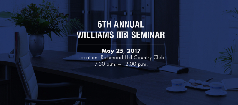 Williams HR Law presenting sixth annual Proactive Workplace Law Workshop